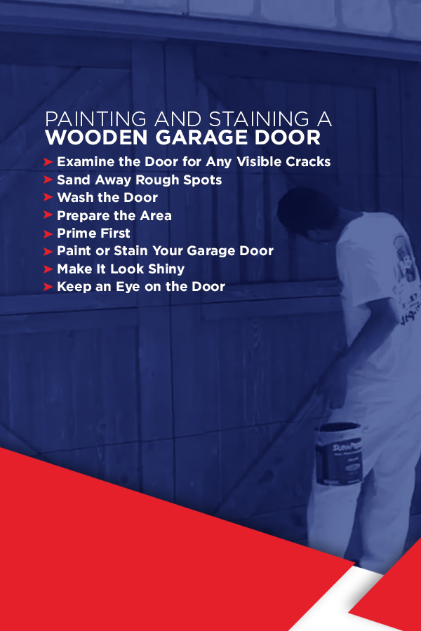 Tips for Painting and Staining a Wooden Garage Door